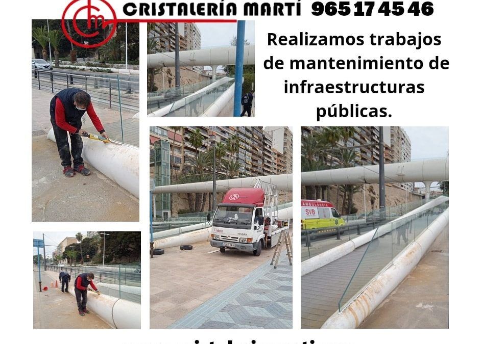 mantenimiento-de-infraestructuras-publicas-www.cristaleriamarti.com-cristaleria-a-medida-alicante